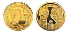 12 1/2 euro (25th wedding anniversary of the royal couple)