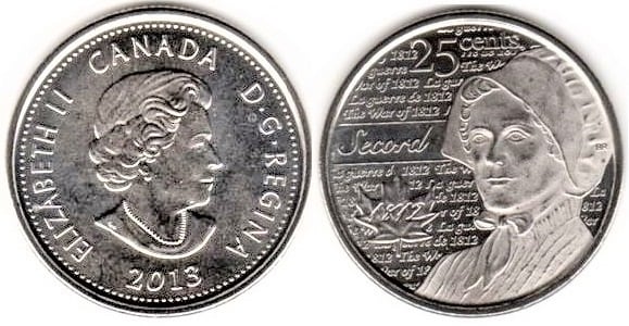 25 cents (Heroes of the War of 1812 - Laura Secord)